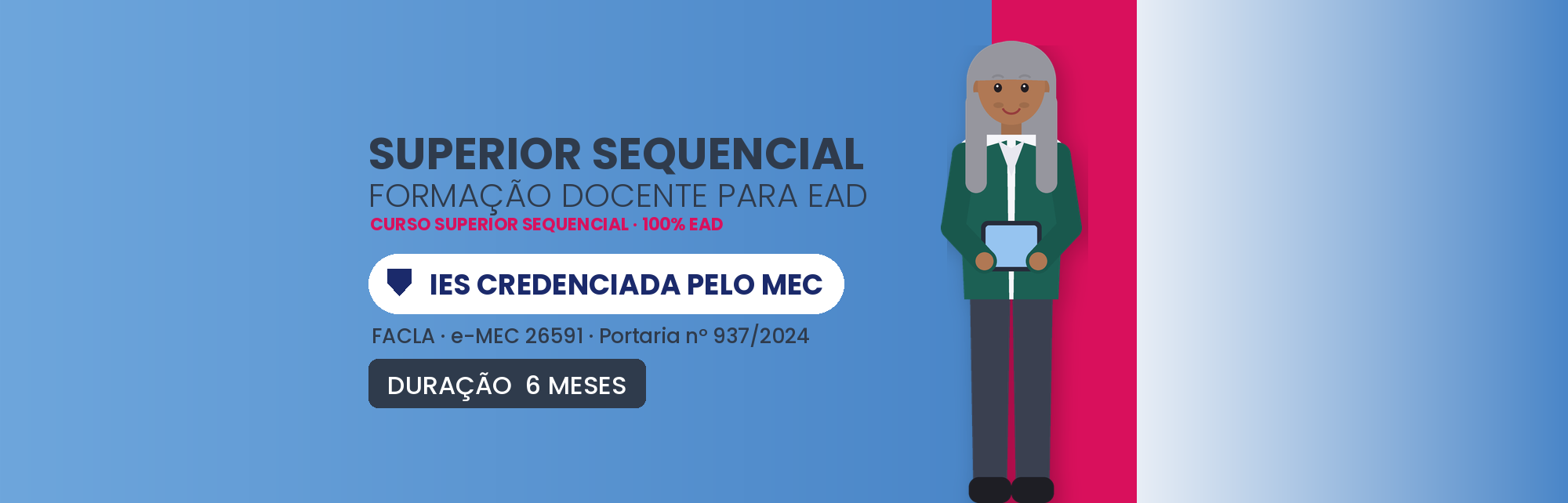 Curso Superior Sequencial em Formação Docente para EAD