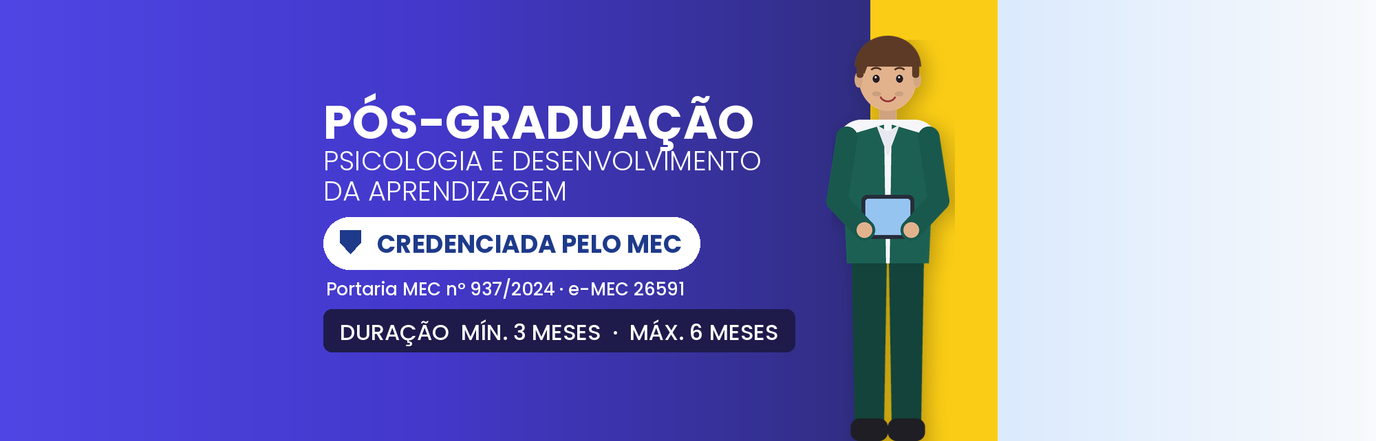 Pós em Psicologia e Desenvolvimento da Aprendizagem: 570h