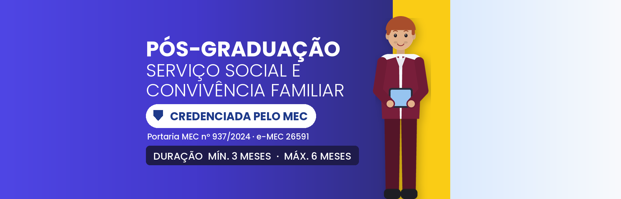 Pós em Serviço Social e Convivência Familiar EAD: 570h
