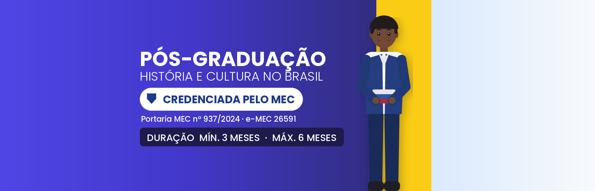 Pós em História e Cultura no Brasil EAD: 360h em 3 a 6 Meses