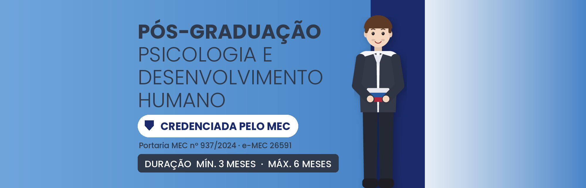Pós em Psicologia e Desenvolvimento Humano EAD: 570h