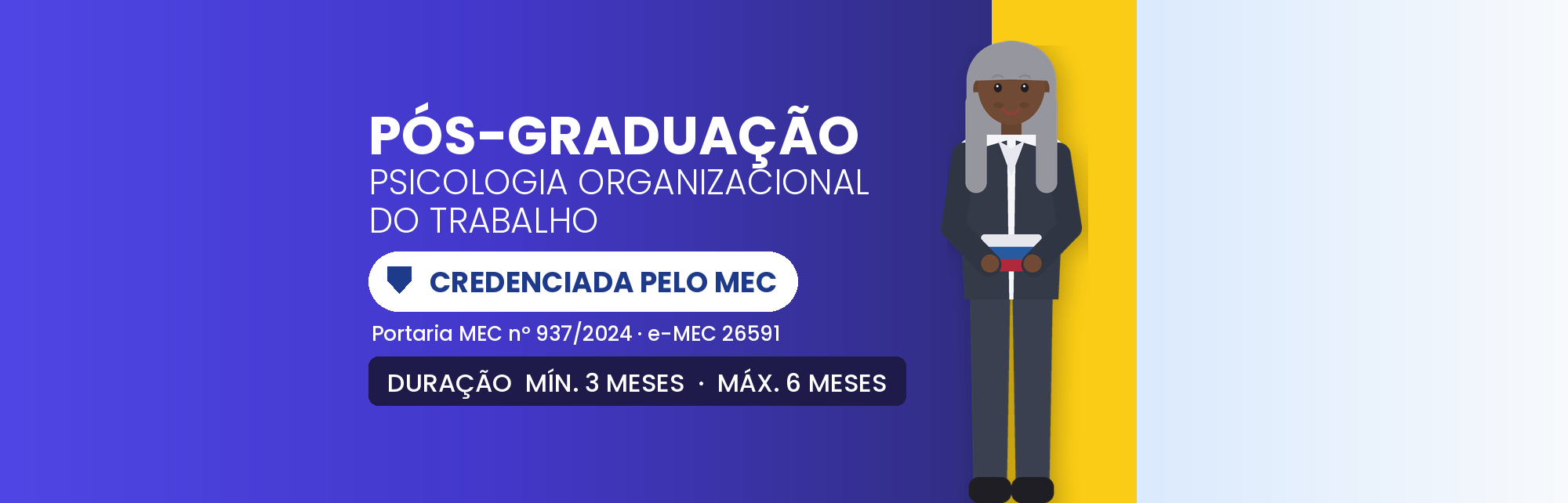 Pós em Psicologia Organizacional do Trabalho: 570h EAD