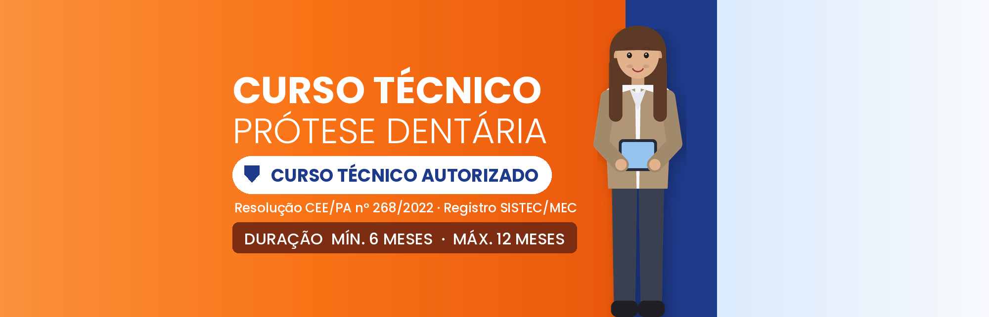 Capa do curso Técnico em Prótese Dentária EAD: 1.200h em 6 a 12 Meses