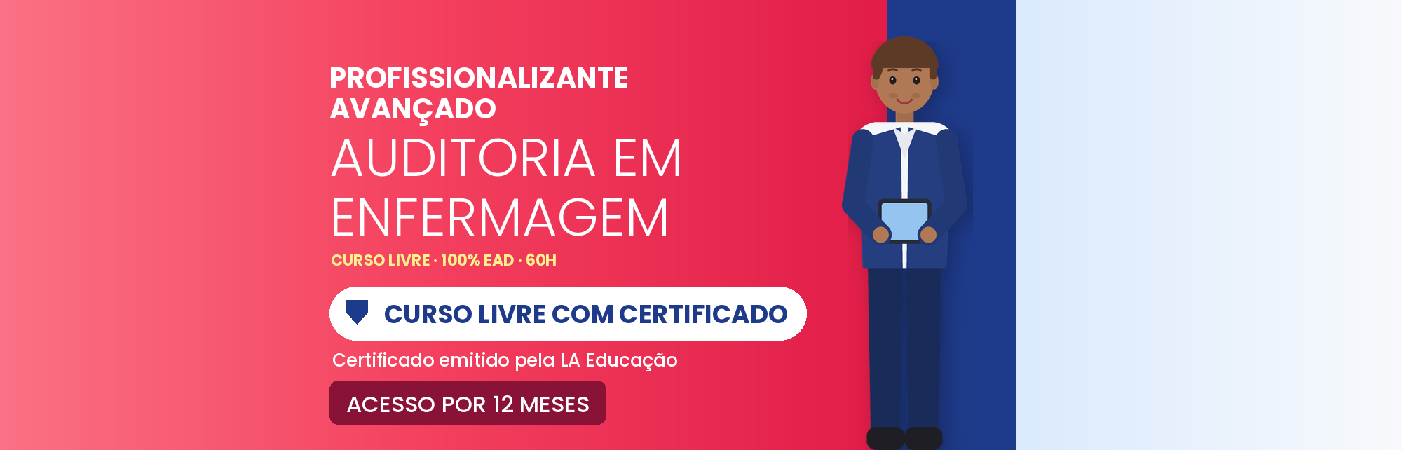 Curso Livre Avançado em Auditoria em Enfermagem EAD: 60h
