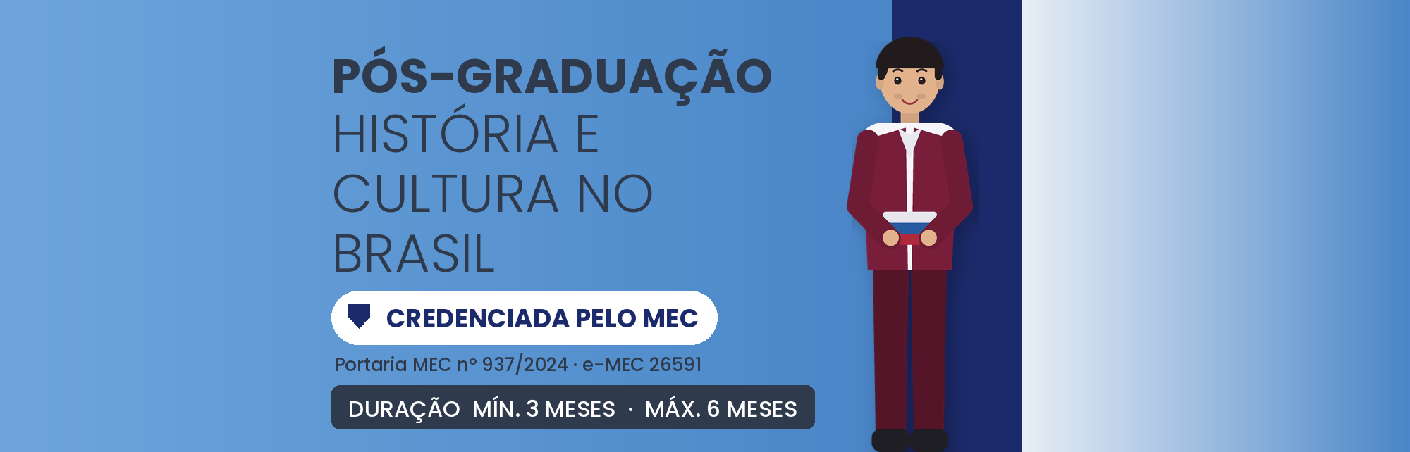 Pós em História e Cultura no Brasil EAD: 360h em 3 a 6 Meses