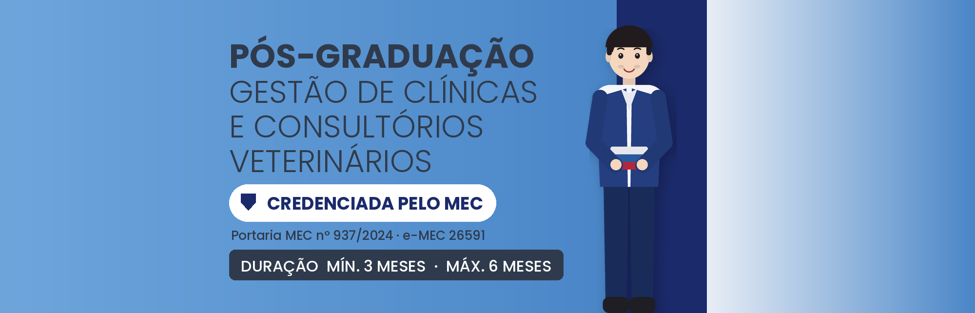 MBA em Gestão de Clínicas Veterinárias EAD: 570h Online