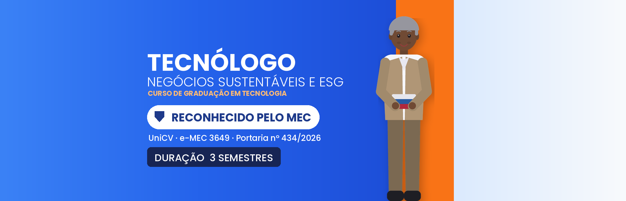 Tecnólogo em Negócios Sustentáveis e ESG EAD Reconhecido MEC