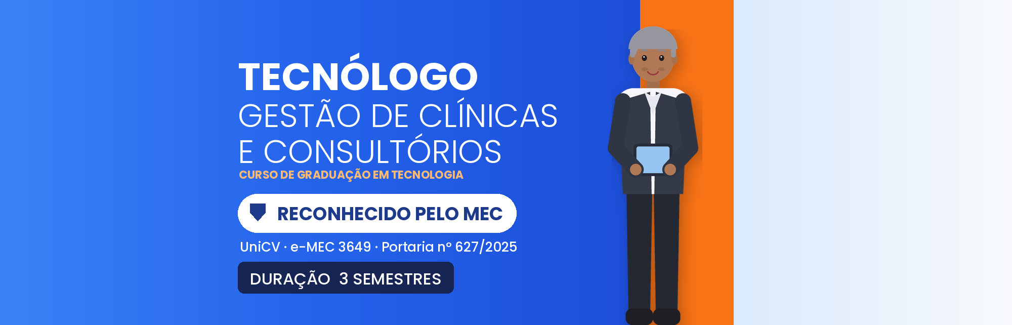 Tecnólogo em Gestão de Clínicas e Consultórios EAD
