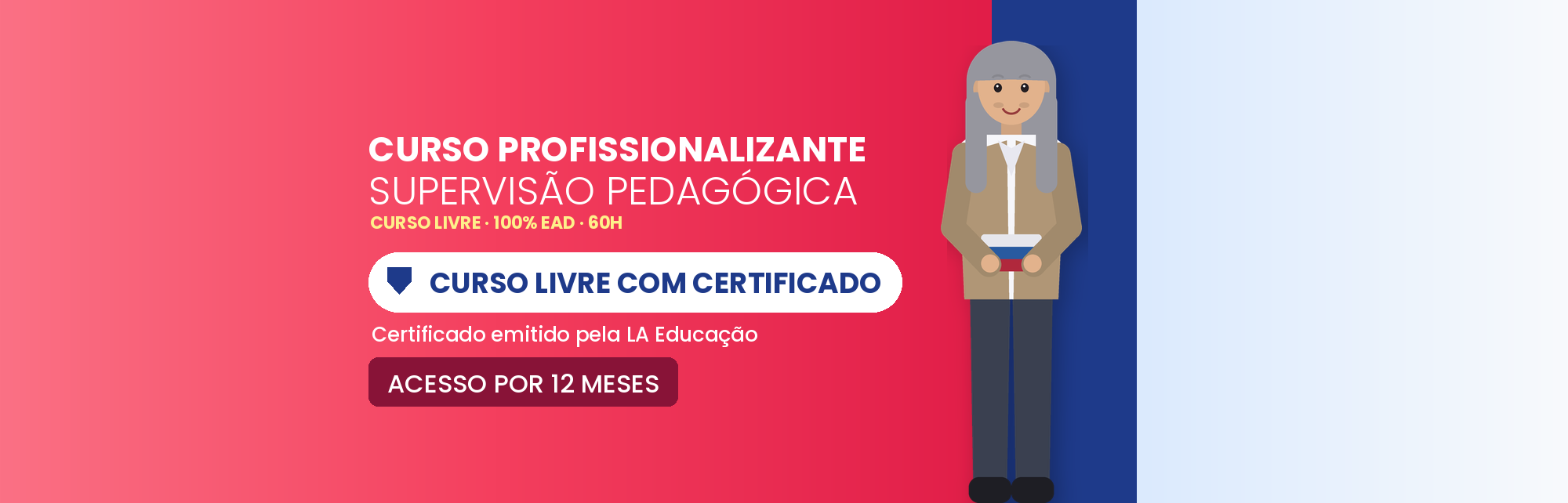 Curso Profissionalizante de Supervisão Pedagógica EAD