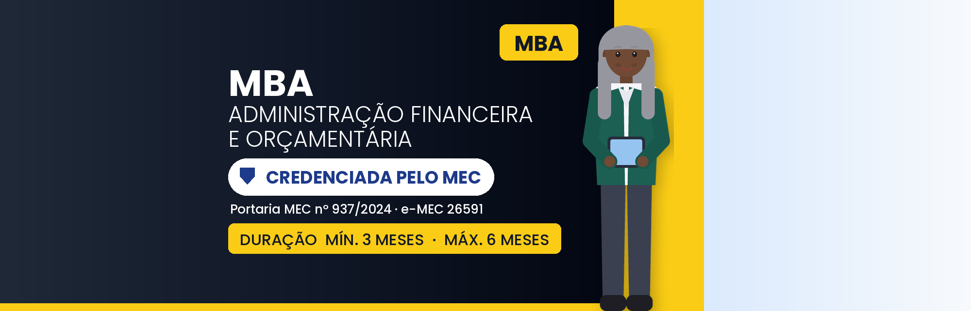 MBA em Administração Financeira e Orçamentária: 570h
