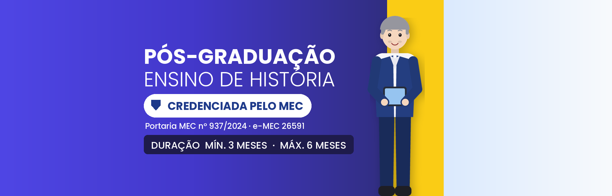 Pós-Graduação em Ensino de História EAD: 360h em 3 a 6 Meses