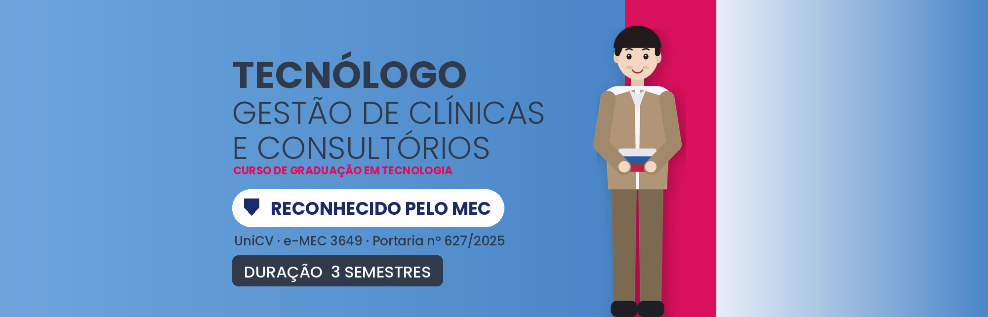 Tecnólogo em Gestão de Clínicas e Consultórios EAD