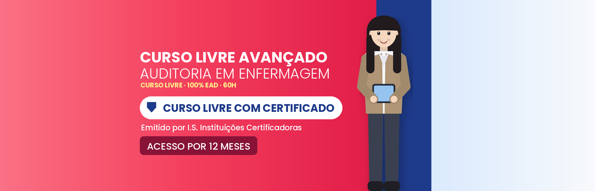 Curso Livre Avançado em Auditoria em Enfermagem EAD: 60h