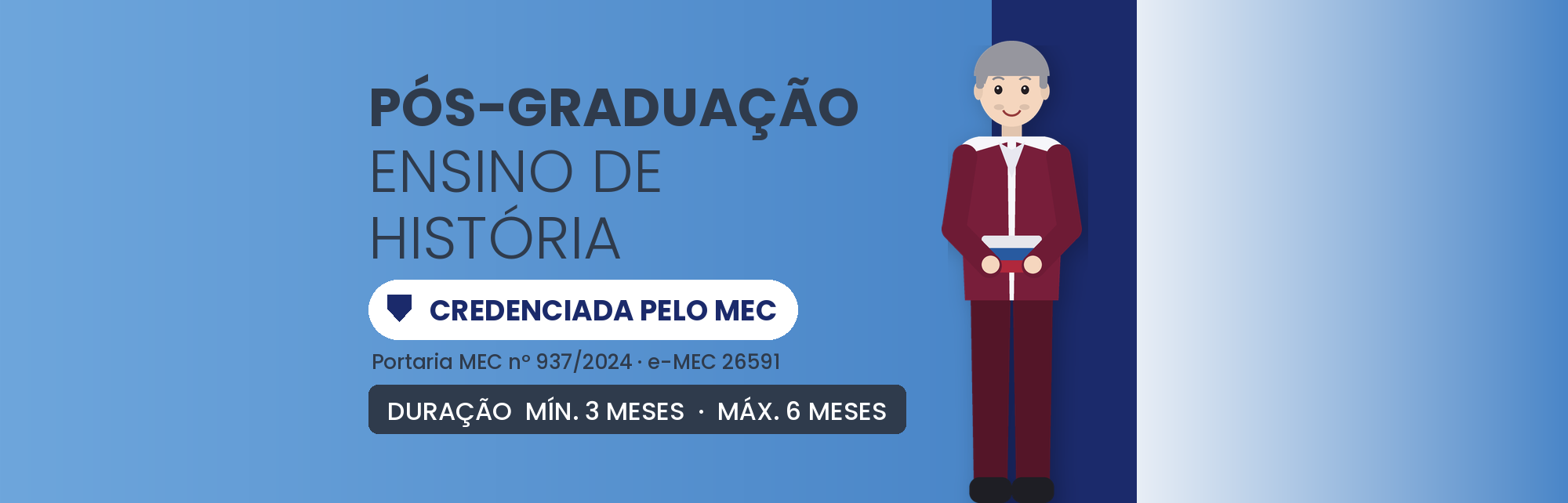 Pós-Graduação em Ensino de História EAD: 360h em 3 a 6 Meses