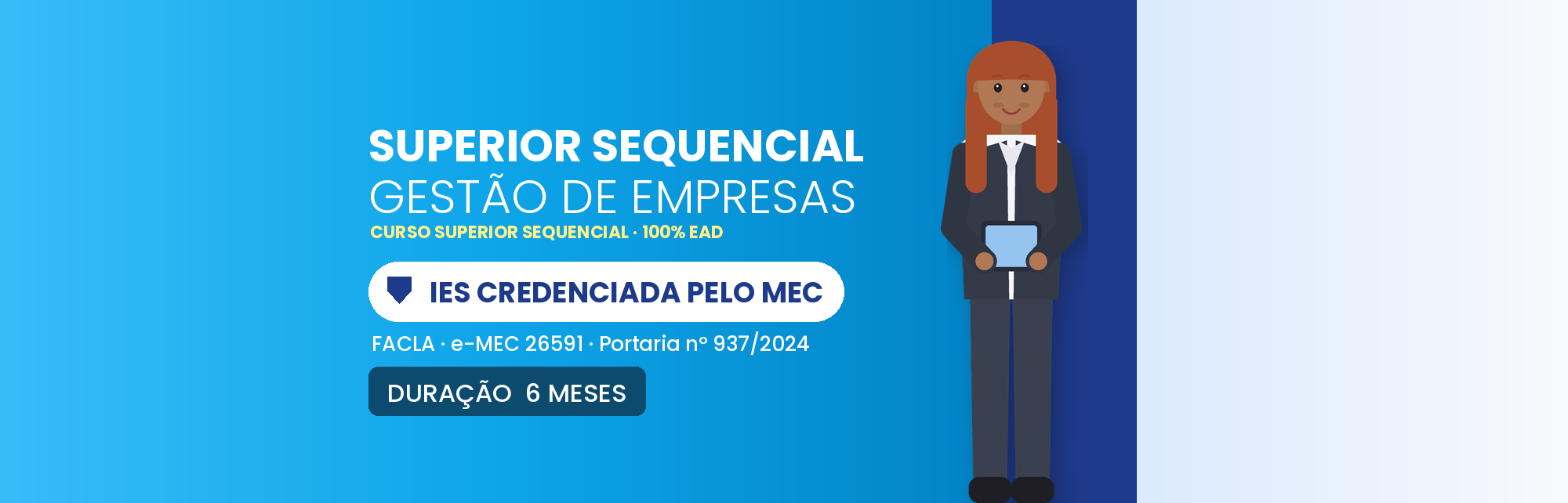 Curso Superior Sequencial em Gestão de Empresas EAD: 6 Meses
