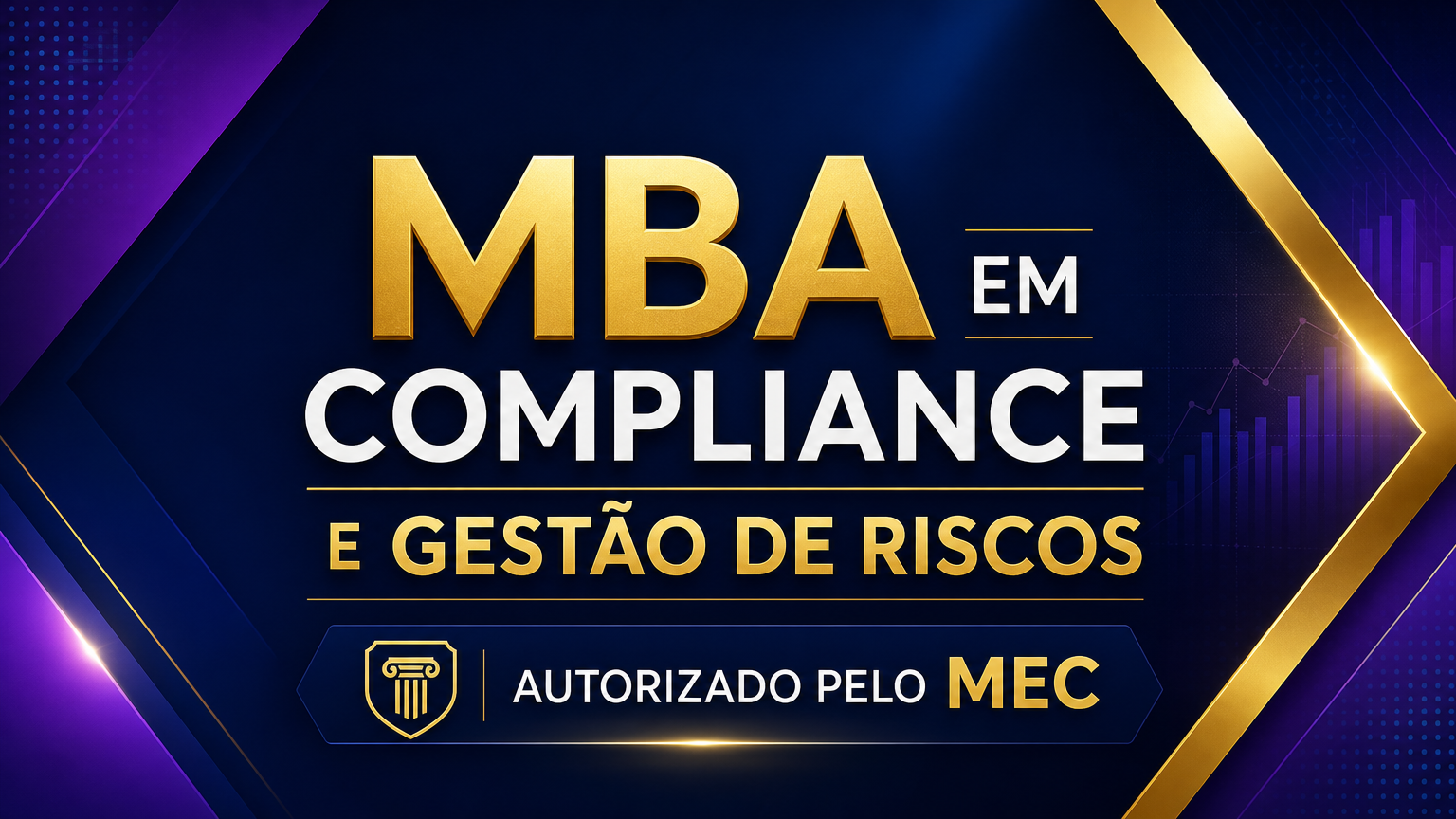 Especialista em Compliance: MBA em Gestão de Riscos com Certificado MEC