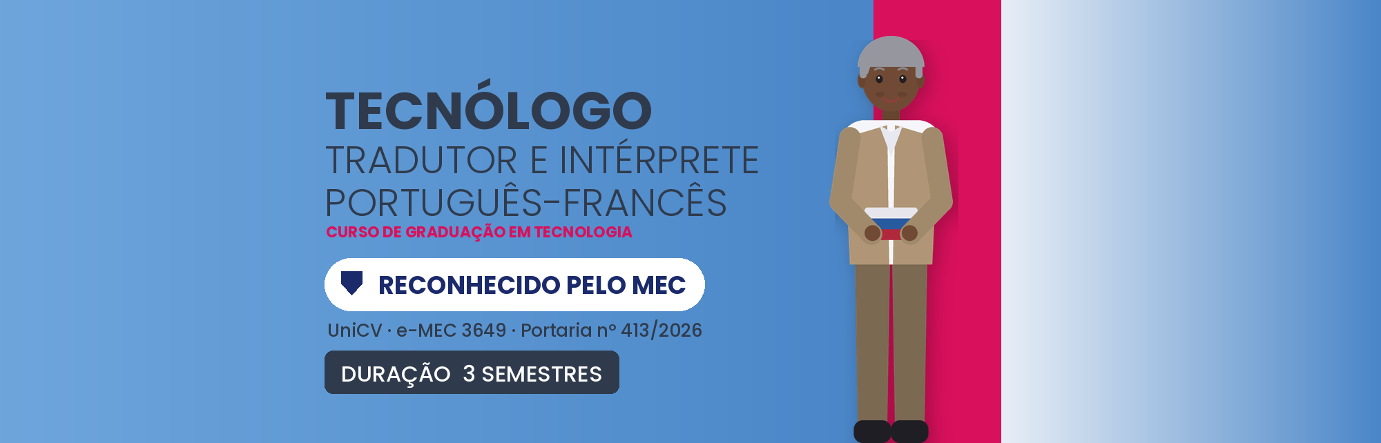 Tecnólogo em Tradutor e Intérprete – Português-Francês EAD