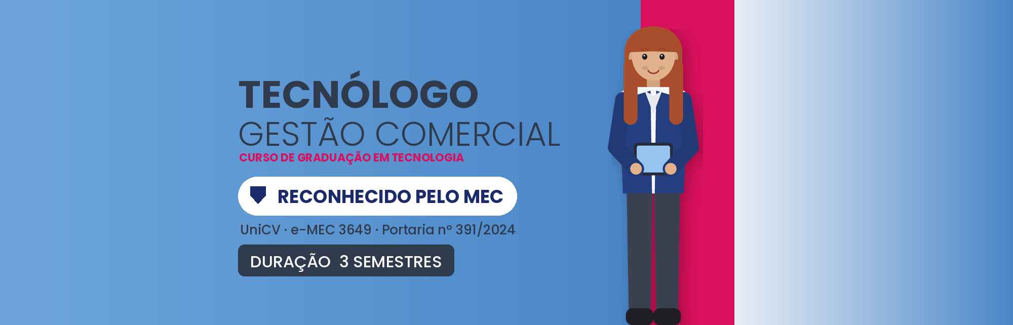 Tecnólogo em Gestão Comercial EAD: Reconhecido pelo MEC