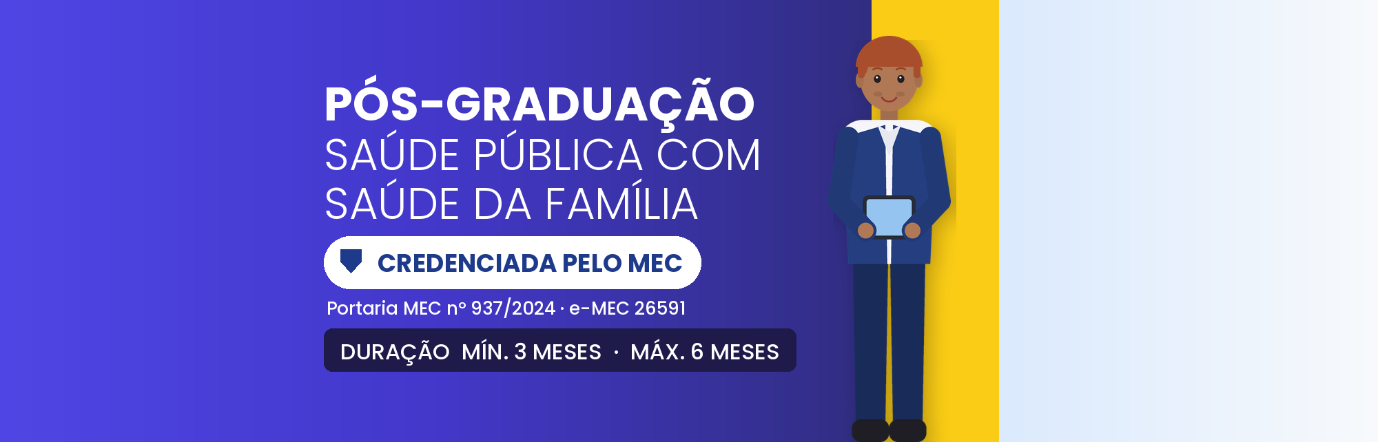 Pós em Saúde Pública com Saúde da Família EAD: 420h