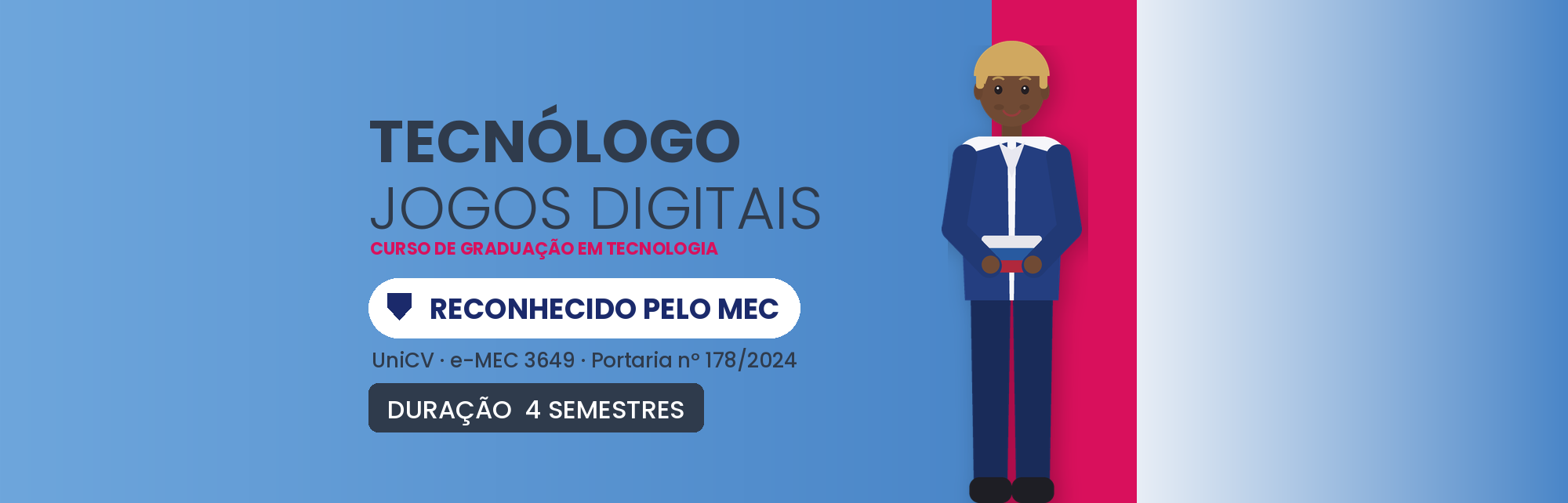 Tecnólogo em Jogos Digitais EAD: Curso Reconhecido MEC