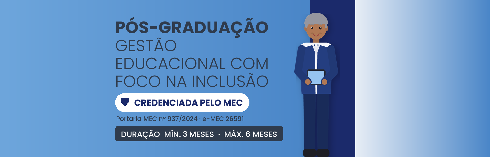 Pós em Gestão Educacional com Foco na Inclusão: 360h