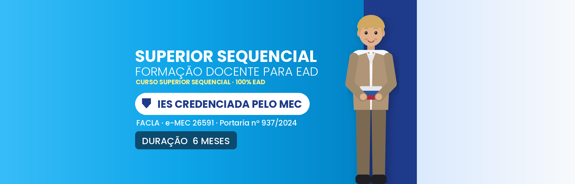 Curso Superior Sequencial em Formação Docente para EAD