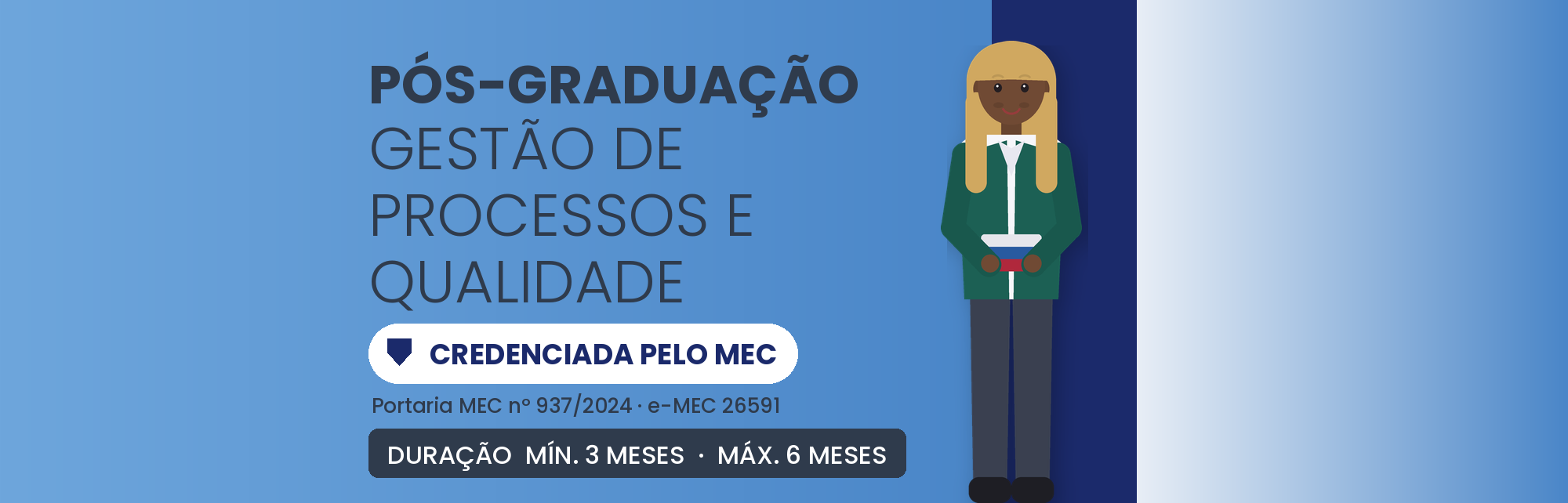 MBA em Gestão de Processos EAD: 570h, de 3 a 6 Meses