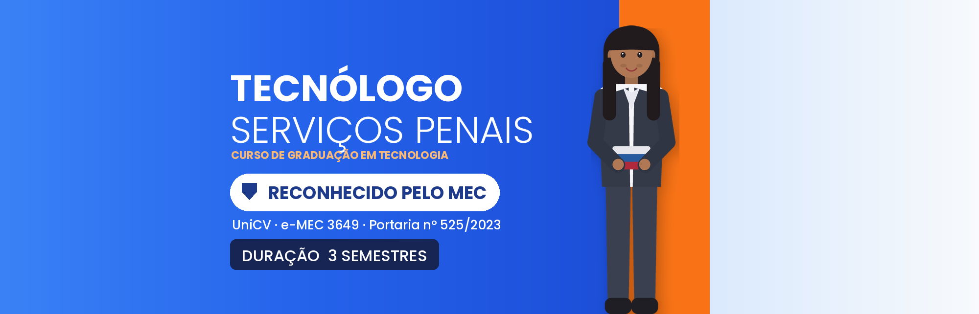Tecnólogo em Serviços Penais EAD: Curso Reconhecido pelo MEC