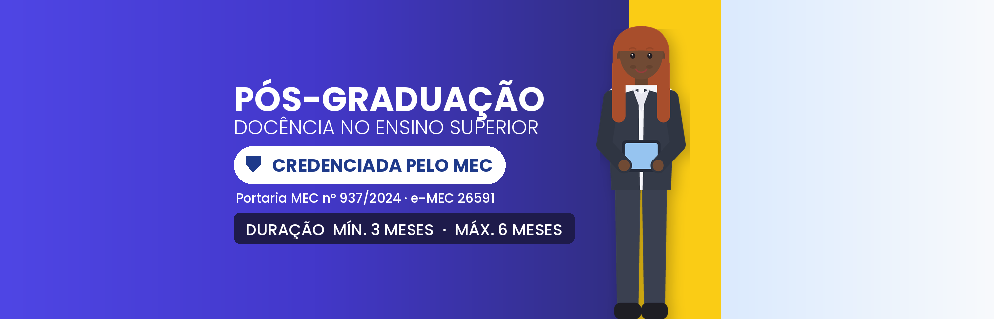 Pós em Docência no Ensino Superior EAD: 360h em 3 a 6 Meses
