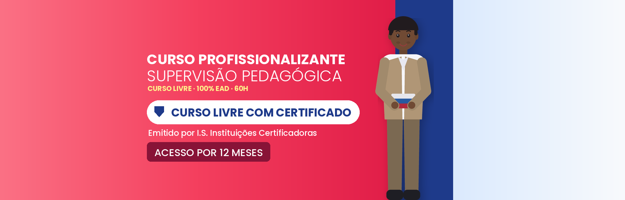 Capa do curso Curso Profissionalizante de Supervisão Pedagógica EAD