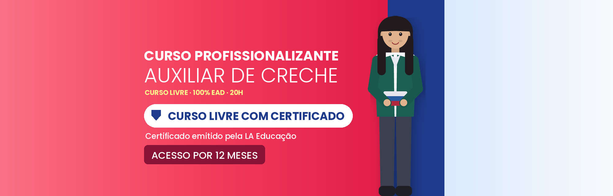 Curso Profissionalizante de Auxiliar de Creche EAD
