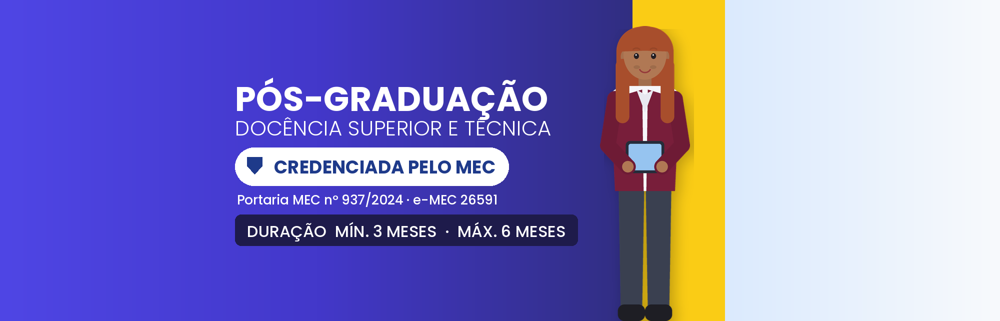 Pós em Docência Superior e Técnica EAD: 360h em 3 a 6 Meses