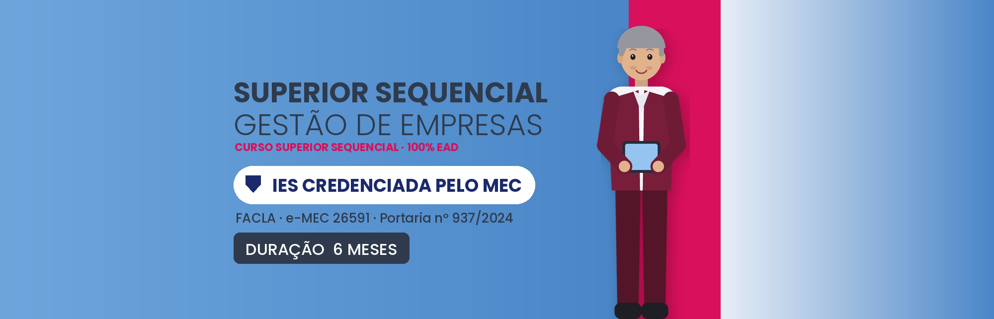 Curso Superior Sequencial em Gestão de Empresas EAD: 6 Meses