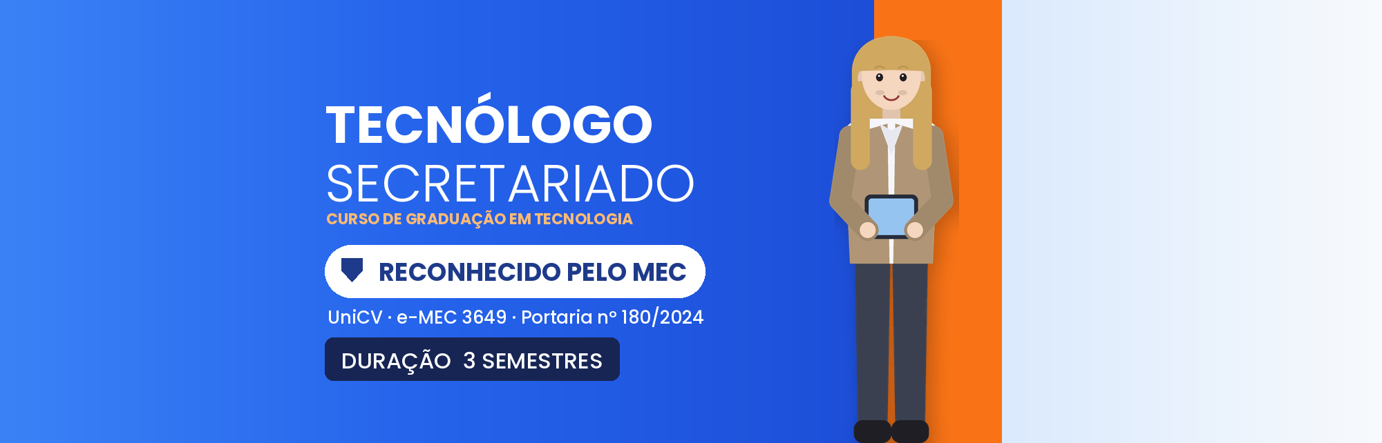 Capa do curso Tecnólogo em Secretariado EAD: Curso Reconhecido pelo MEC