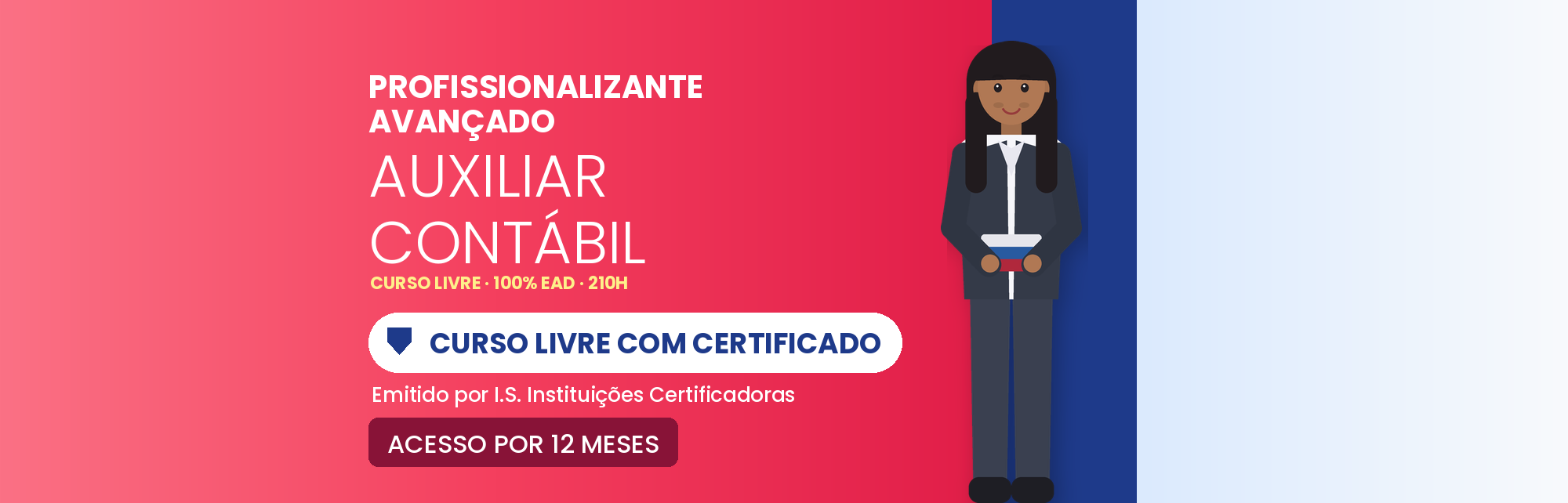 Curso Profissionalizante Avançado em Auxiliar Contábil EAD