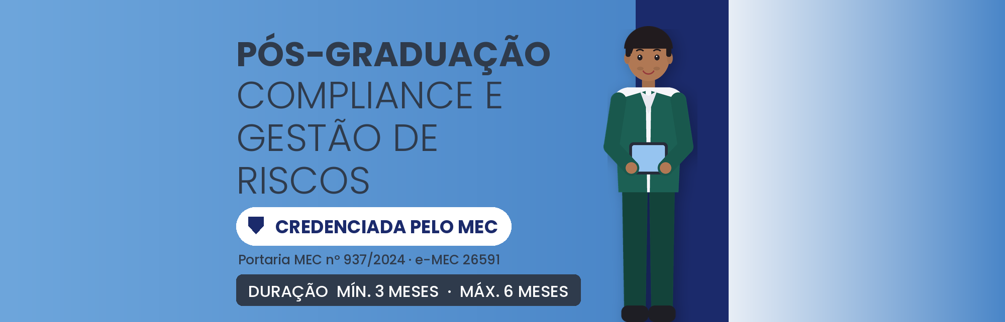 Pós-Graduação MBA em Compliance e Gestão de Riscos: 570h