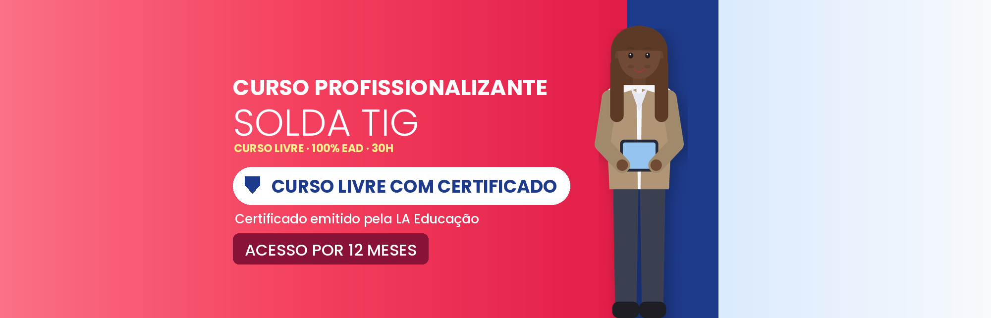 Curso Profissionalizante de Solda TIG EAD com Certificado