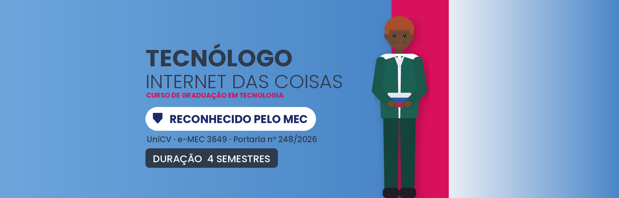 Tecnólogo em Internet das Coisas EAD: Reconhecido MEC
