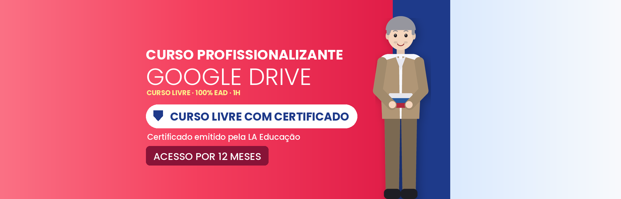 Curso Profissionalizante de Google Drive EAD com Certificado